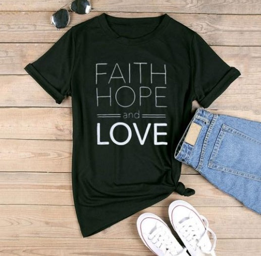 Faith Hope and Love Tee